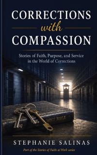 Corrections with Compassion