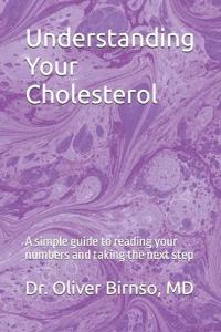 Understanding Your Cholesterol