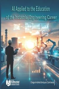 AI Applied to the Education of the Industrial Engineering Career