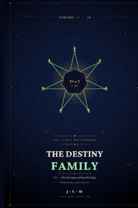The Destiny Family