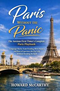 Paris Without the Panic