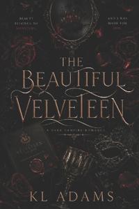 The Beautiful Velveteen