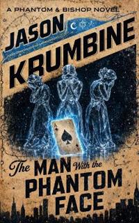 The Man with the Phantom Face