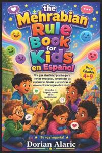 the mehrabian rule book for kids en español