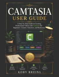 Camtasia User Guide