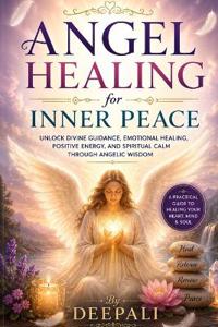 Angel Healing for Inner Peace