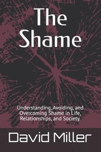 The Shame