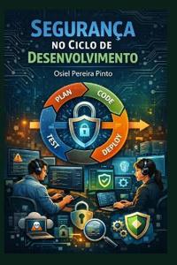 Segurança no Ciclo de Desenvolvimento