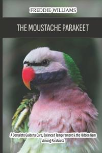 The Moustache Parakeet