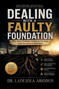 Dealing With a Faulty Foundation