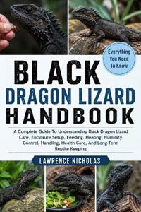Black Dragon Lizard Handbook