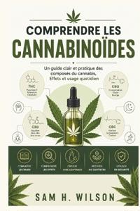 Comprendre Les Cannabinoïdes