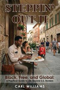 Steppin' Out II Black, Free, and Global