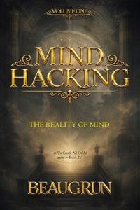 Mind Hacking - Volume One