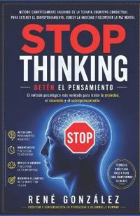 Stop Thinking Detén El Pensamiento