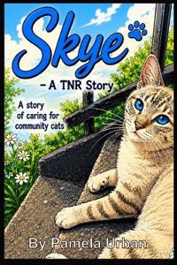 Skye- A TNR Story