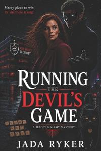 Running the Devil's Game