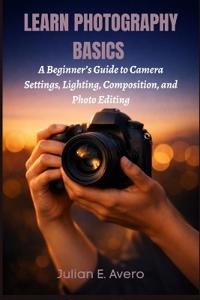 Learn Photography Basics