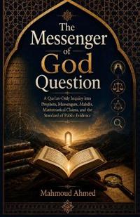 The Messenger of God Question