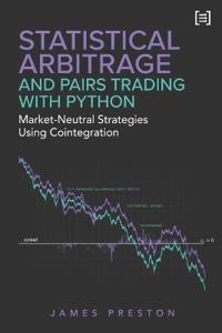 Statistical Arbitrage and Pairs Trading with Python