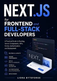 Next.js for Frontend and Full-Stack Developers