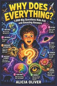 1000 Big Questions Kids Ask and Answers