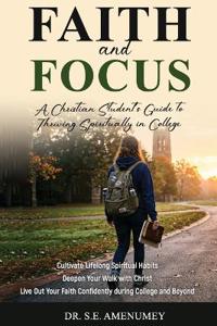 Faith and Focus