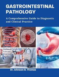 Gastrointestinal Pathology
