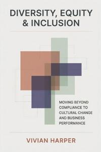 Diversity, Equity & Inclusion