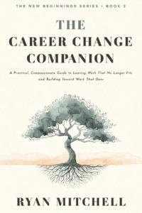 The Career Change Companion