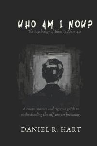 Who Am I Now?