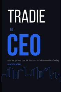 Tradie to CEO