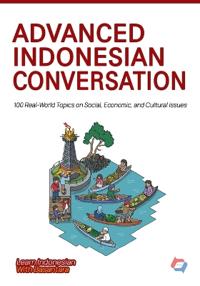 Advanced Indonesian Conversation