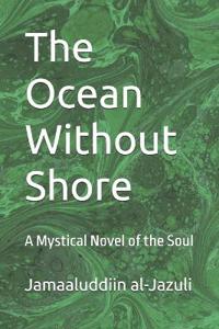The Ocean Without Shore