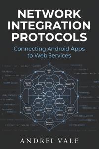 Network Integration Protocols