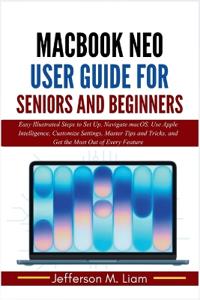 MacBook Neo User Guide for Seniors and Beginners