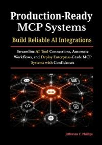 Production-Ready MCP Systems