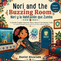 Nori and the Buzzing Room - Nori y la Habitación que Zumba