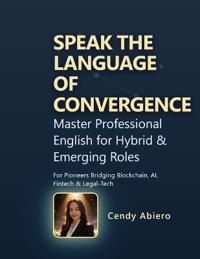 Speak the Language of Convergence
