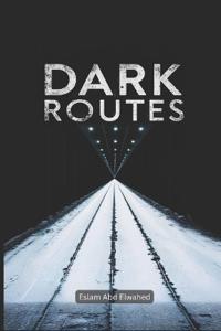 Dark Routes