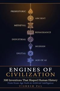 Engines of Civilization