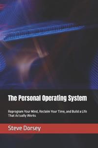 The Personal Operating System