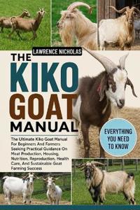 The Kiko Goat Manual
