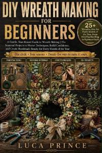 DIY Wreath Making for Beginners