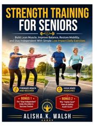Strength Training for Seniors