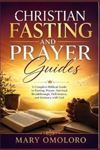 Christian Fasting and Prayer Guides