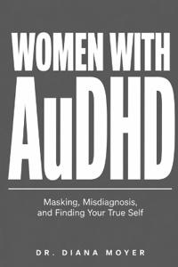 Women with AuDHD