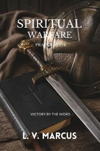 Spiritual Warfare Prayer Book