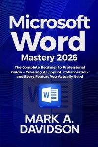 Microsoft Word Mastery 2026