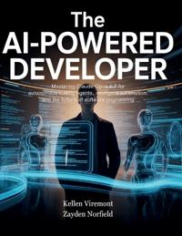 The AI-Powered Developer